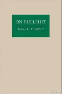 On_Bullshit by Harry Frankfurt插图