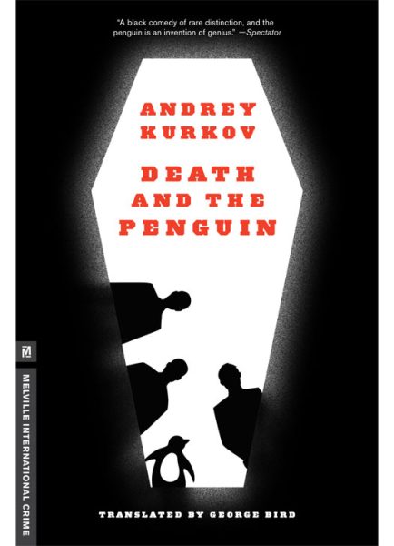 Death and the Penguin – Andrey Kurkov