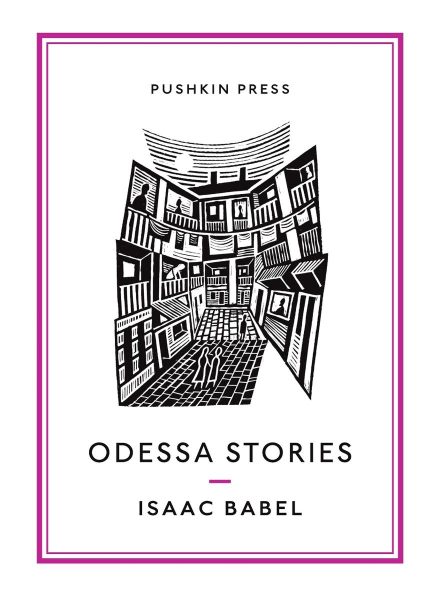 Odessa Stories – Isaac Babel