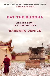 Eat the Buddha – Barbara Demick插图