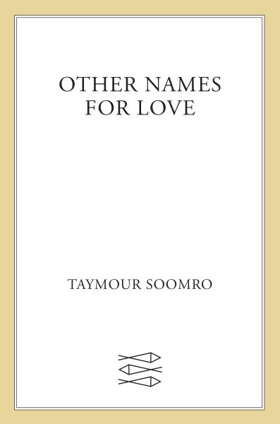 Other Names for Love – Taymour Soomro