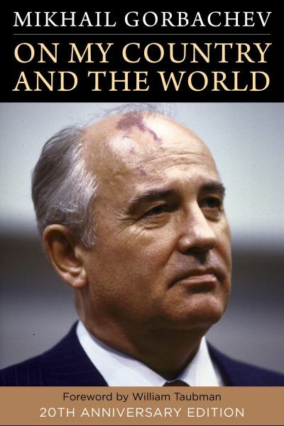 On My Country and the World – Mikhail Gorbachev