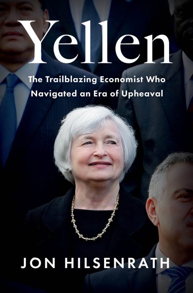 Yellen_ the Trailblazing Economist – Jon Hilsenrath