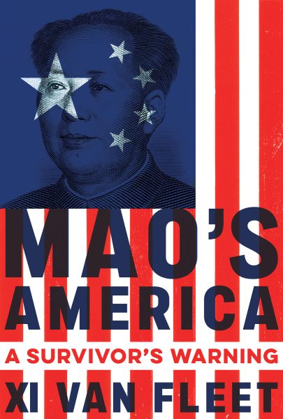 Mao’s America – Xi Van Fleet