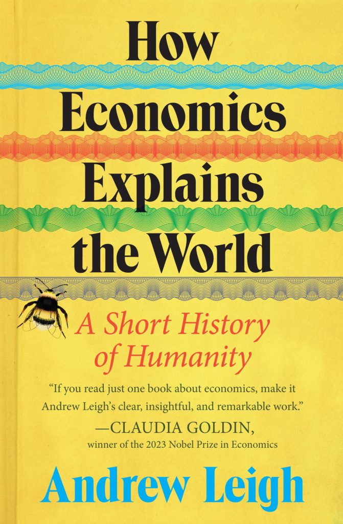 How Economics Explains the World – Andrew Leigh插图