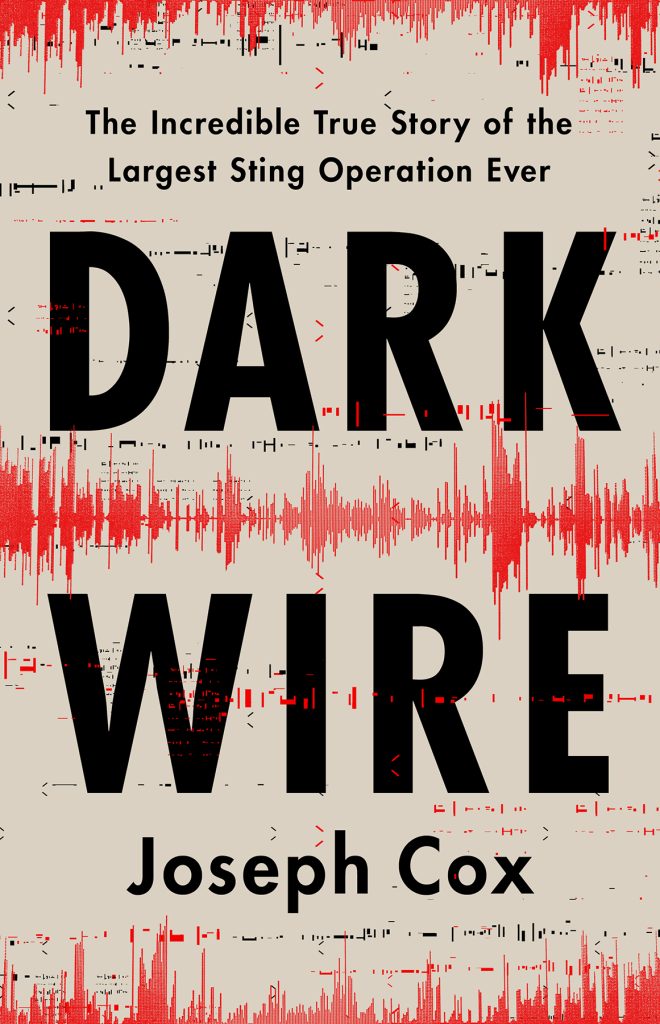 Dark Wire – Joseph Cox插图