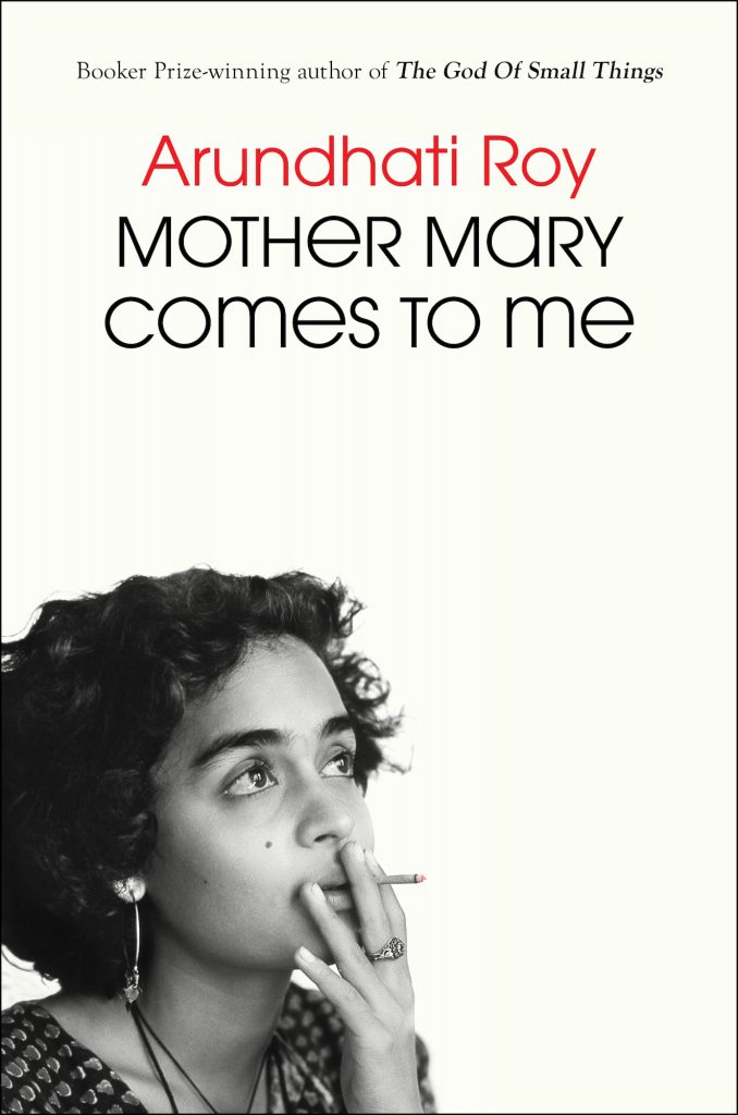 Mother Mary Comes to Me – Arundhati Roy插图